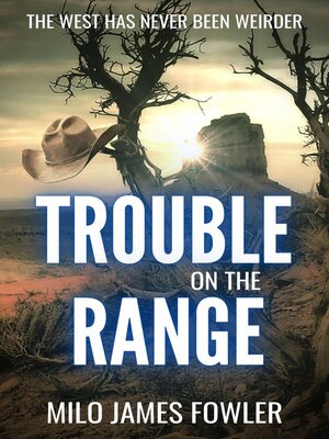 cover image of Trouble on the Range